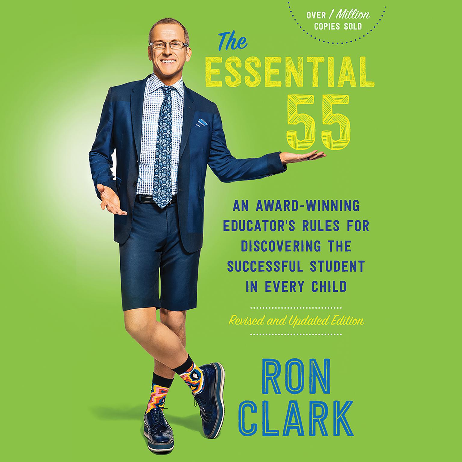the essential 55 an award winning educators rules for discovering the successful student in every child audiobook the essential 55