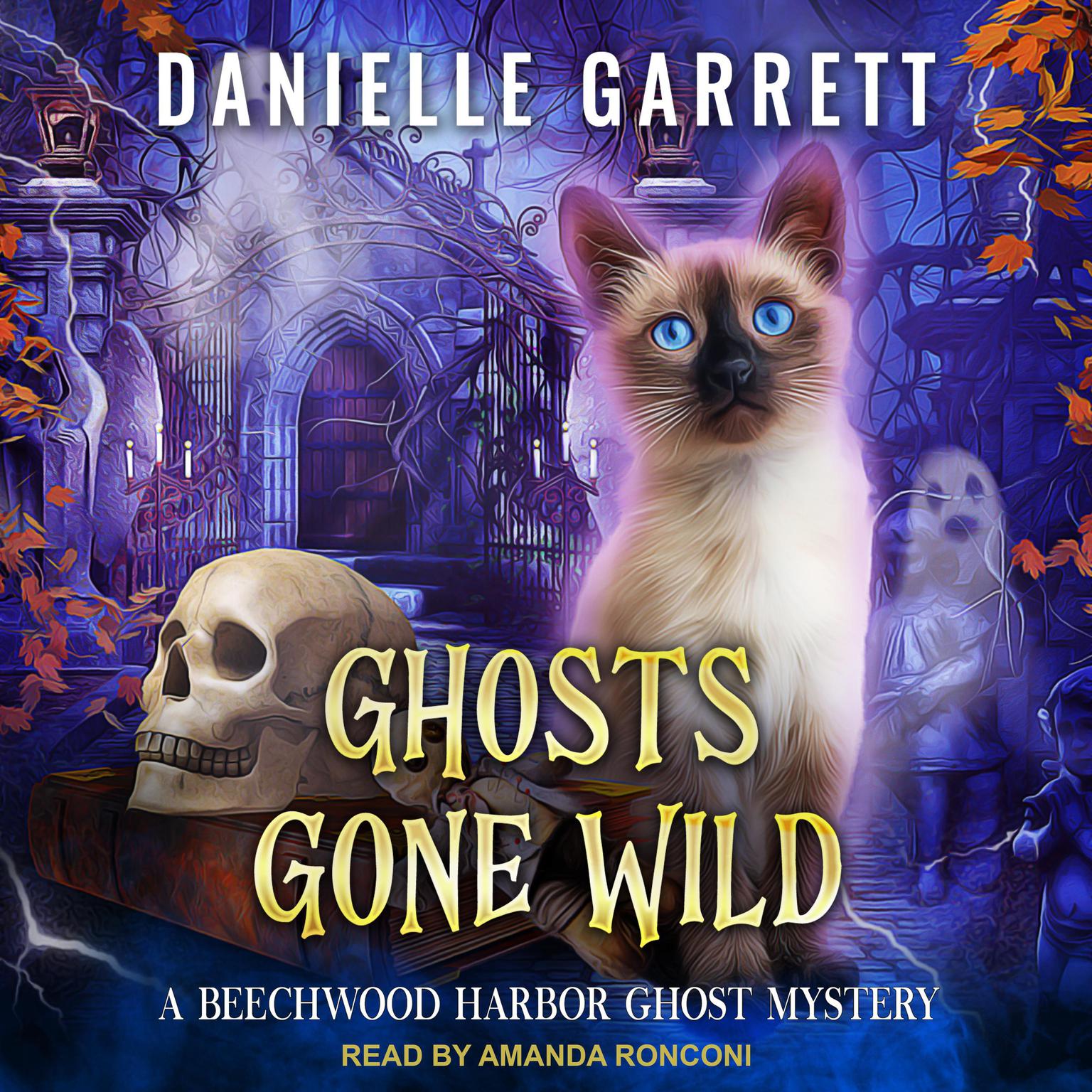 Ghosts Gone Wild Audiobook Listen Instantly!