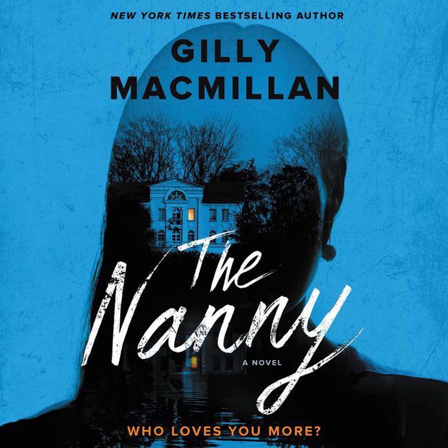 The Nanny - Gilly Macmillan