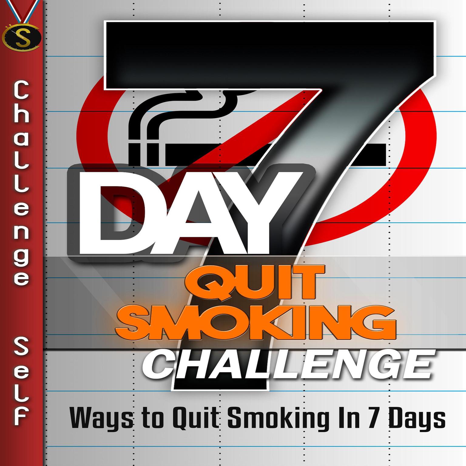 7Day Quit Smoking Challenge Audiobook Listen Instantly!