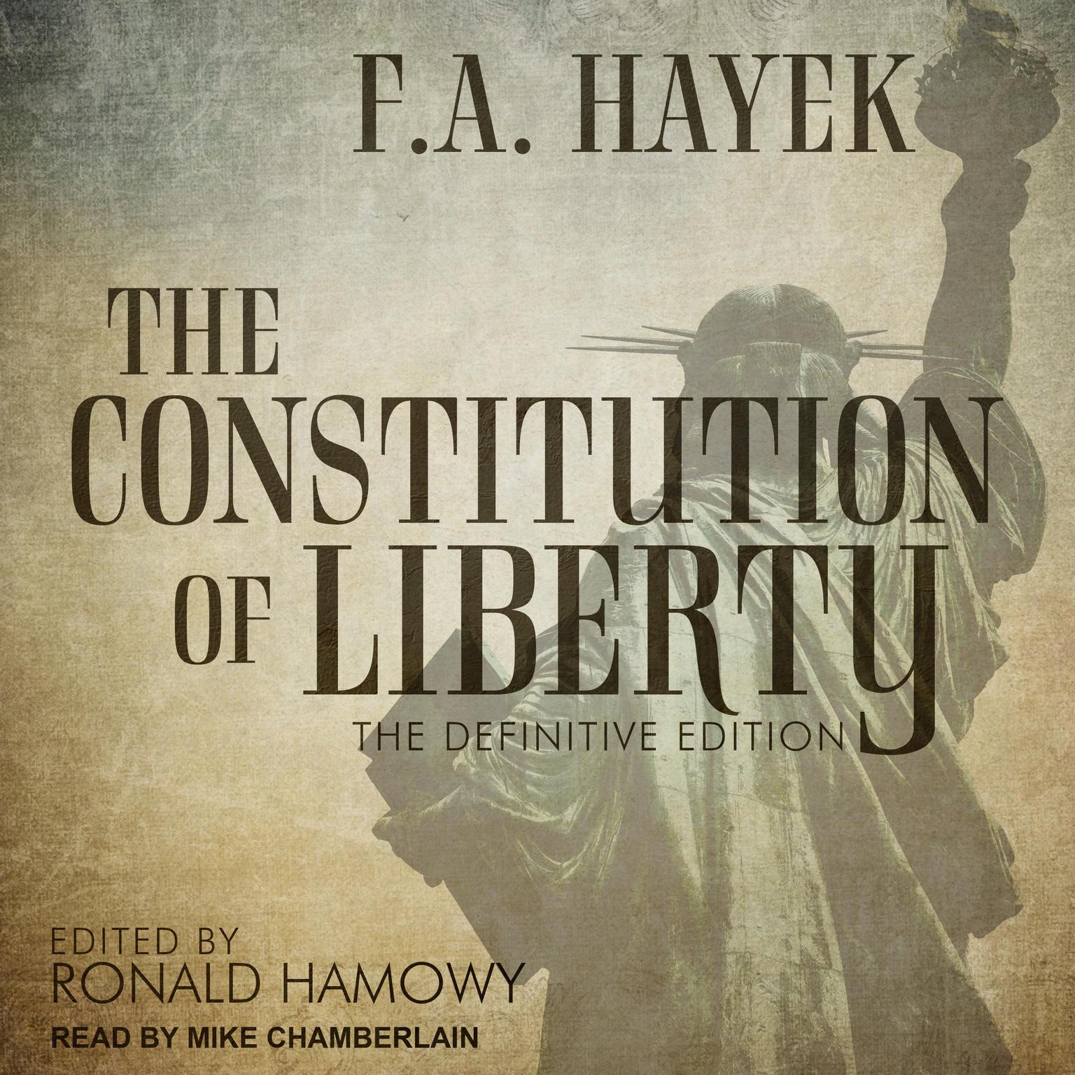 The Constitution of Liberty Audiobook Listen Instantly!
