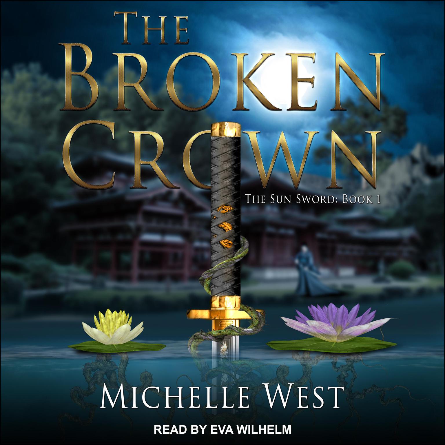 The Broken Crown Audiobook Listen Instantly!