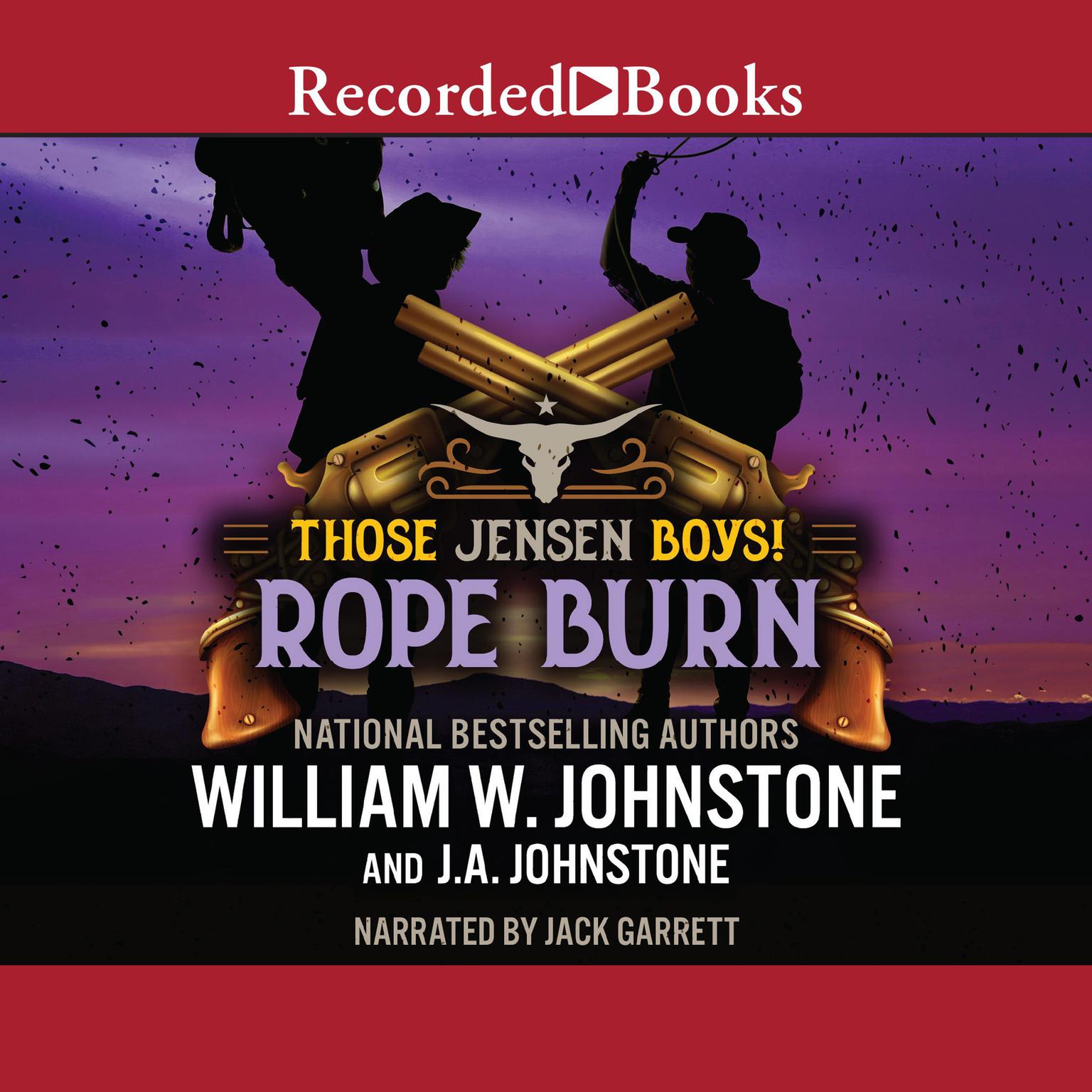 Rope Burn Audiobook Listen Instantly!