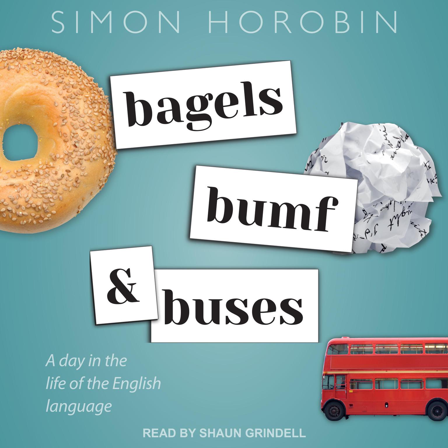 Bagels, Bumf, and Buses Audiobook Listen Instantly!