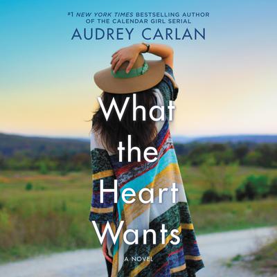 What The Heart Wants Audiobook Listen Instantly