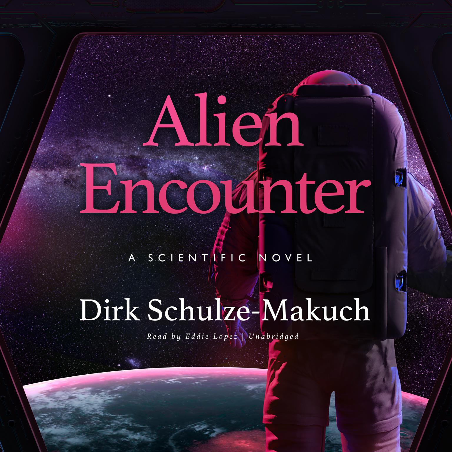 Alien Encounter - Audiobook | Listen Instantly!