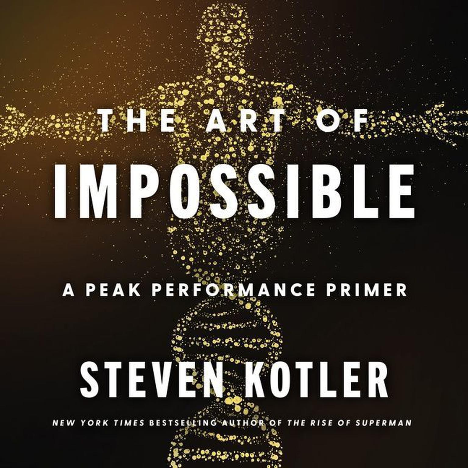 The Art of Impossible - Audiobook | Listen Instantly!