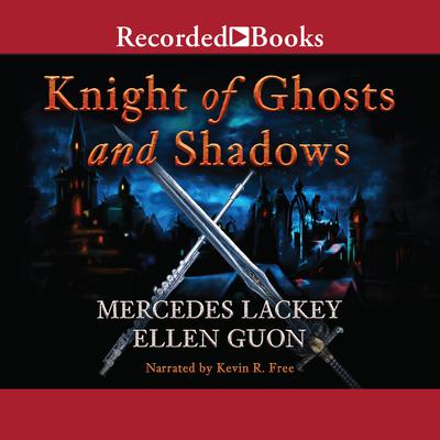 Knight Of Ghosts And Shadows Audiobook Listen Instantly