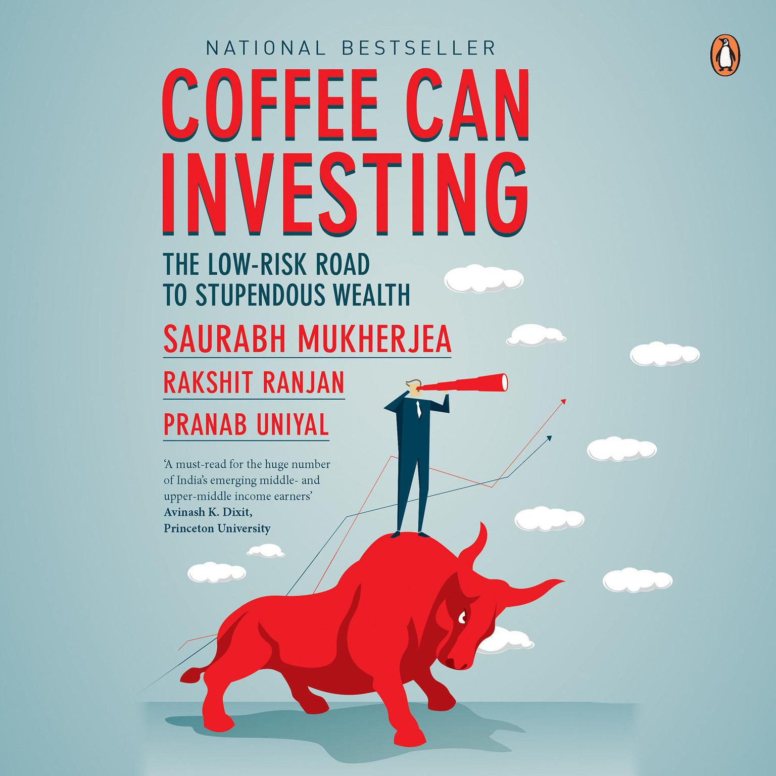 Coffee Can Investing The LowRisk Road to Stupendous Wealth