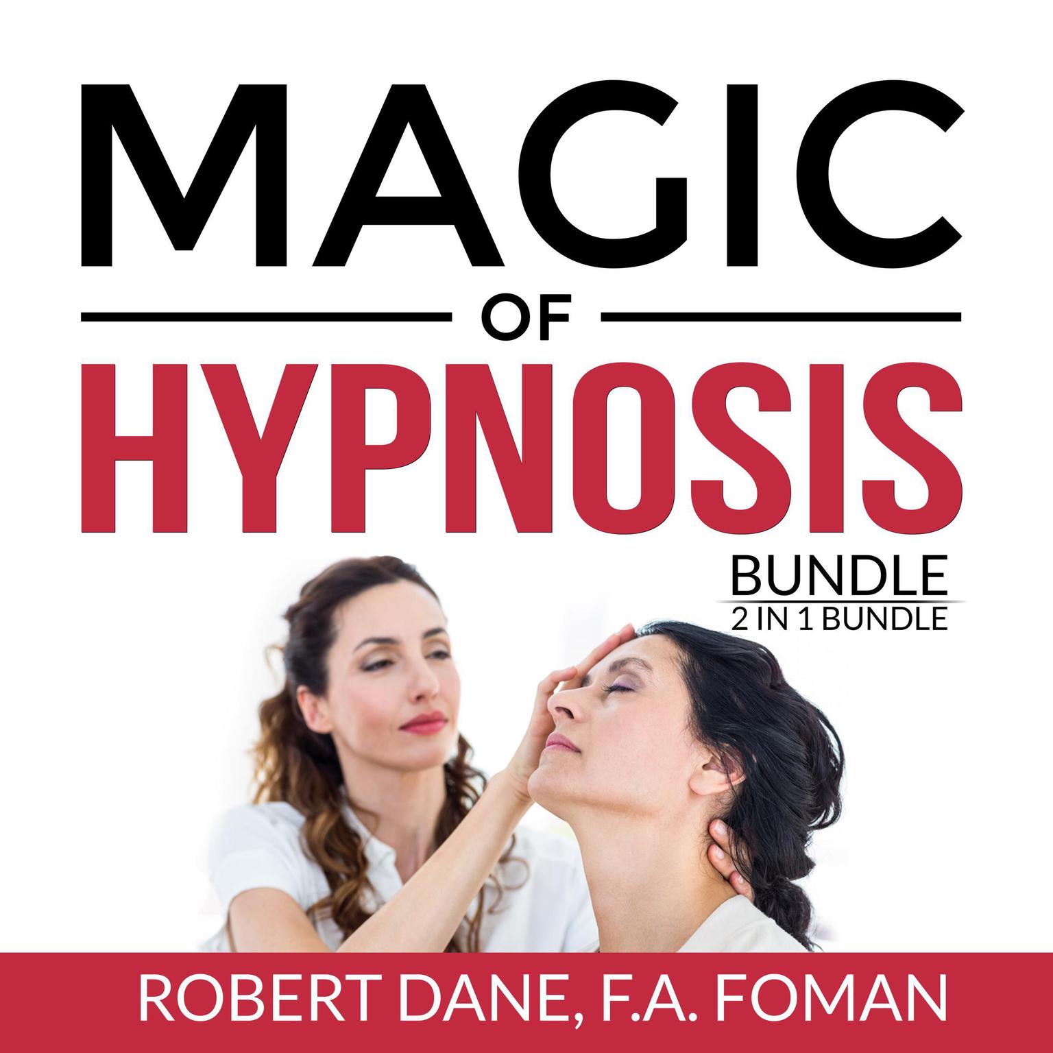 Magic of Hypnosis Bundle, 2 in 1 Bundle Art of Hypnosis and Self
