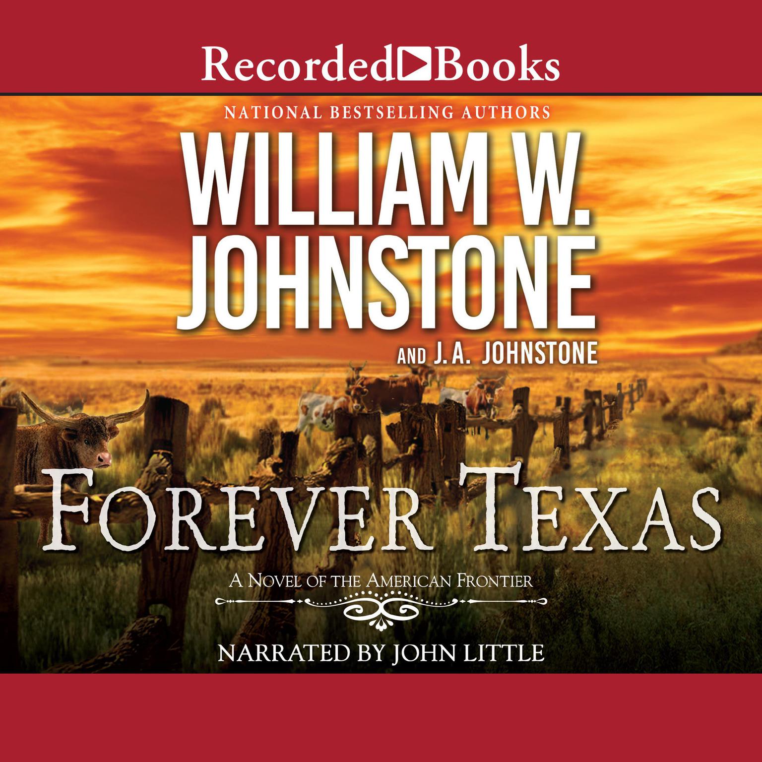 Forever Texas Audiobook by William W. Johnstone