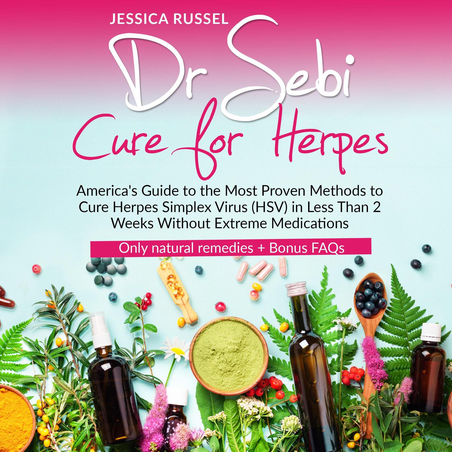 Dr Sebi Cure for Herpes - Audiobook | Listen Instantly!