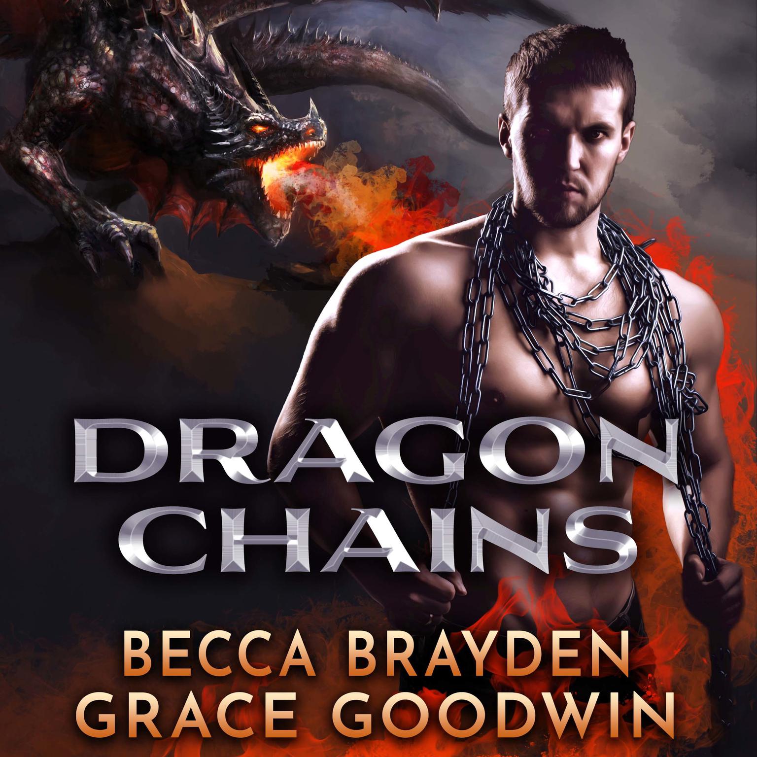 Dragon Chains Audiobook Listen Instantly!