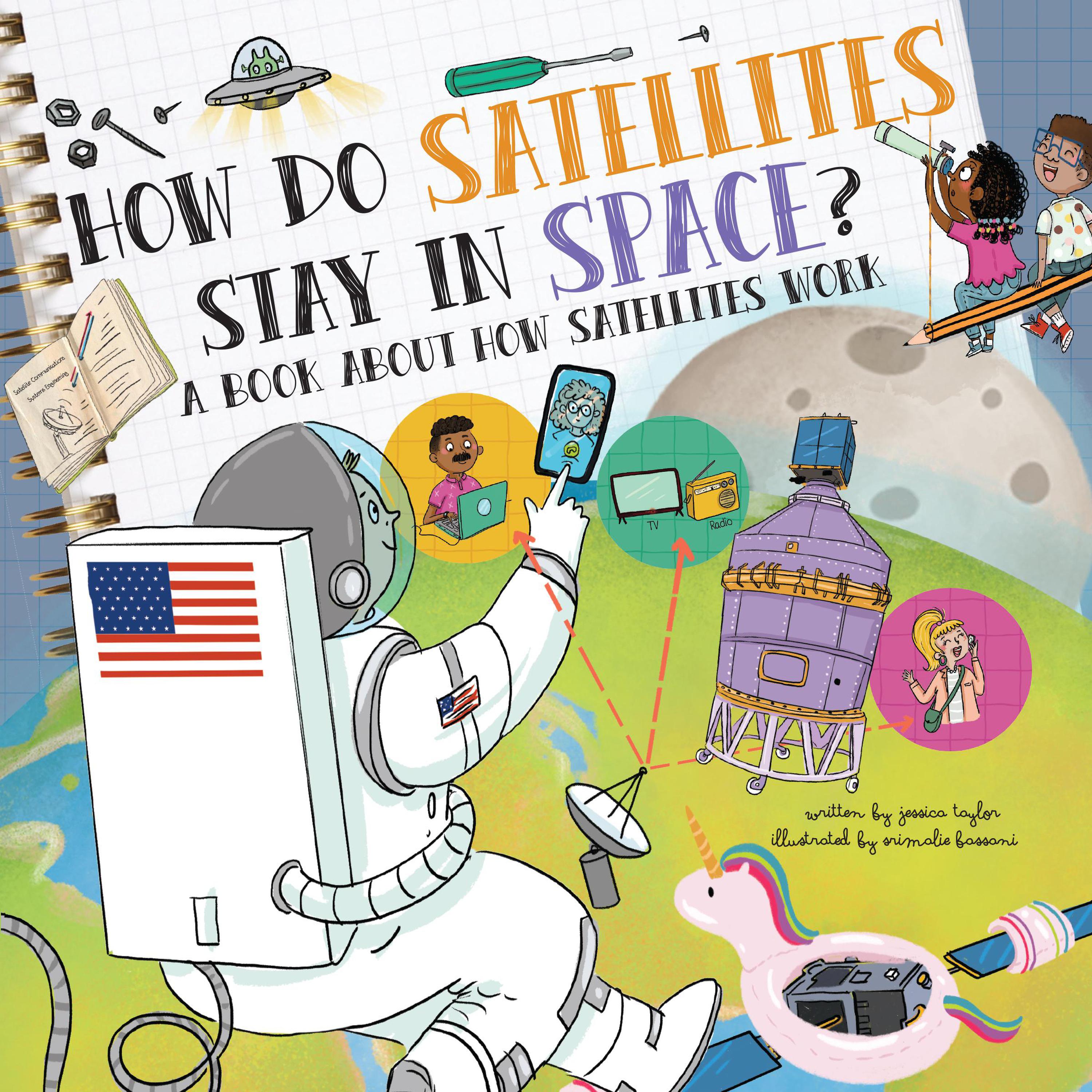 How Do Satellites Stay in Space? Audiobook Listen Instantly!