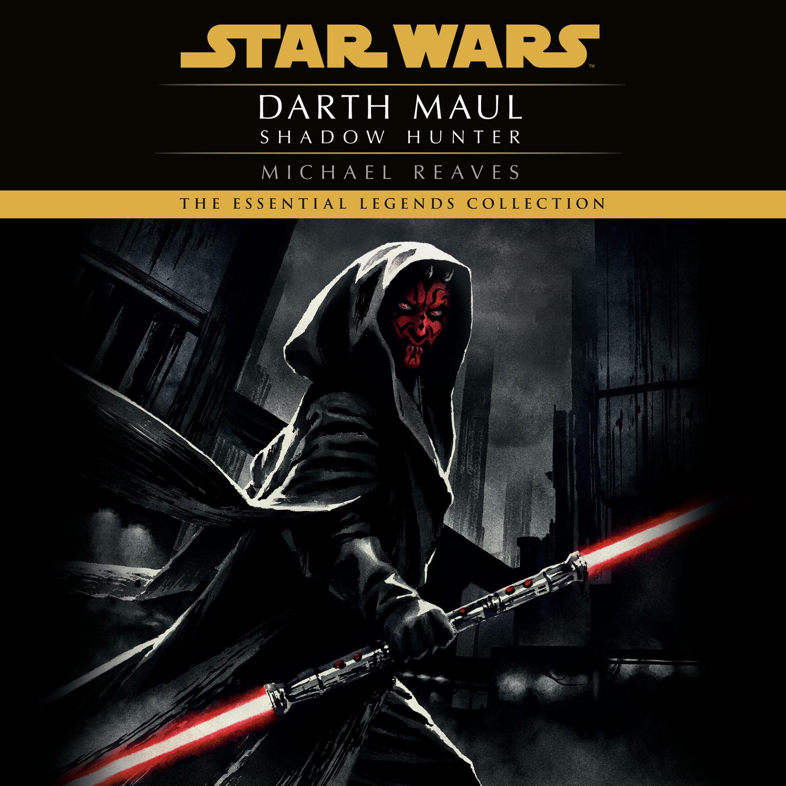 Shadow Hunter Star Wars Legends (Darth Maul) Audiobook Listen