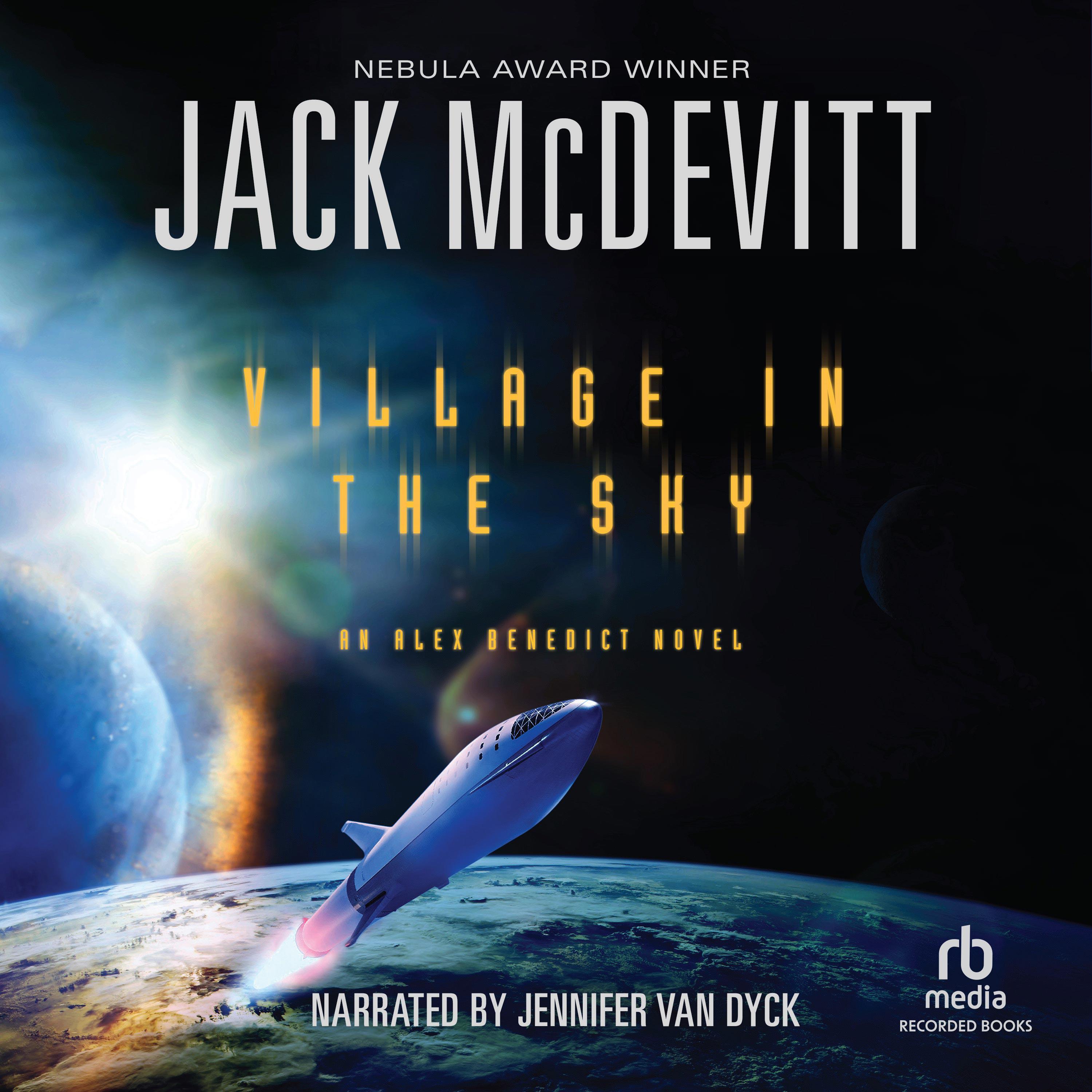 Village in the Sky Audiobook by Jack McDevitt — Love it Guarantee