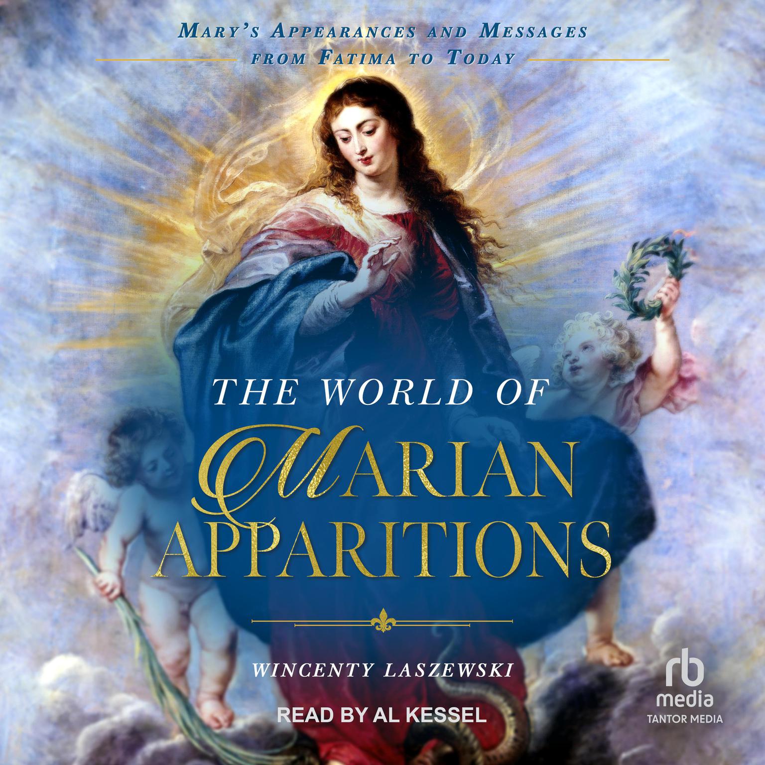 The World of Marian Apparitions Audiobook Listen Instantly!