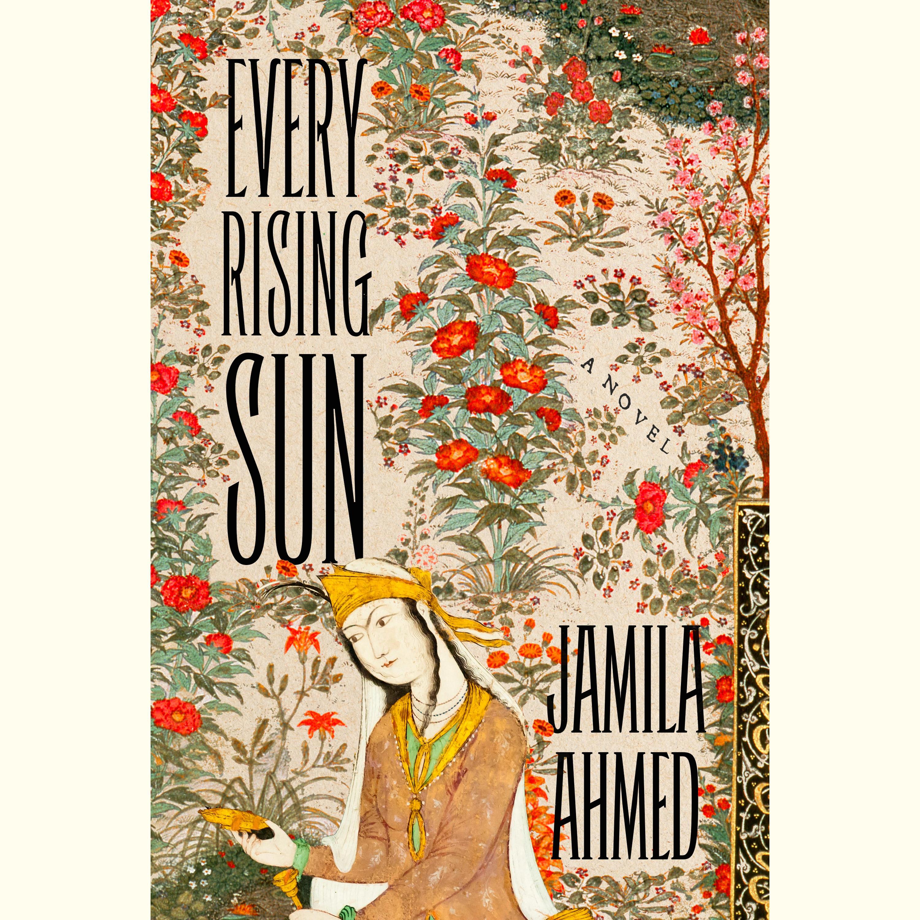 Every Rising Sun Audiobook by Jamila Ahmed — Listen Now