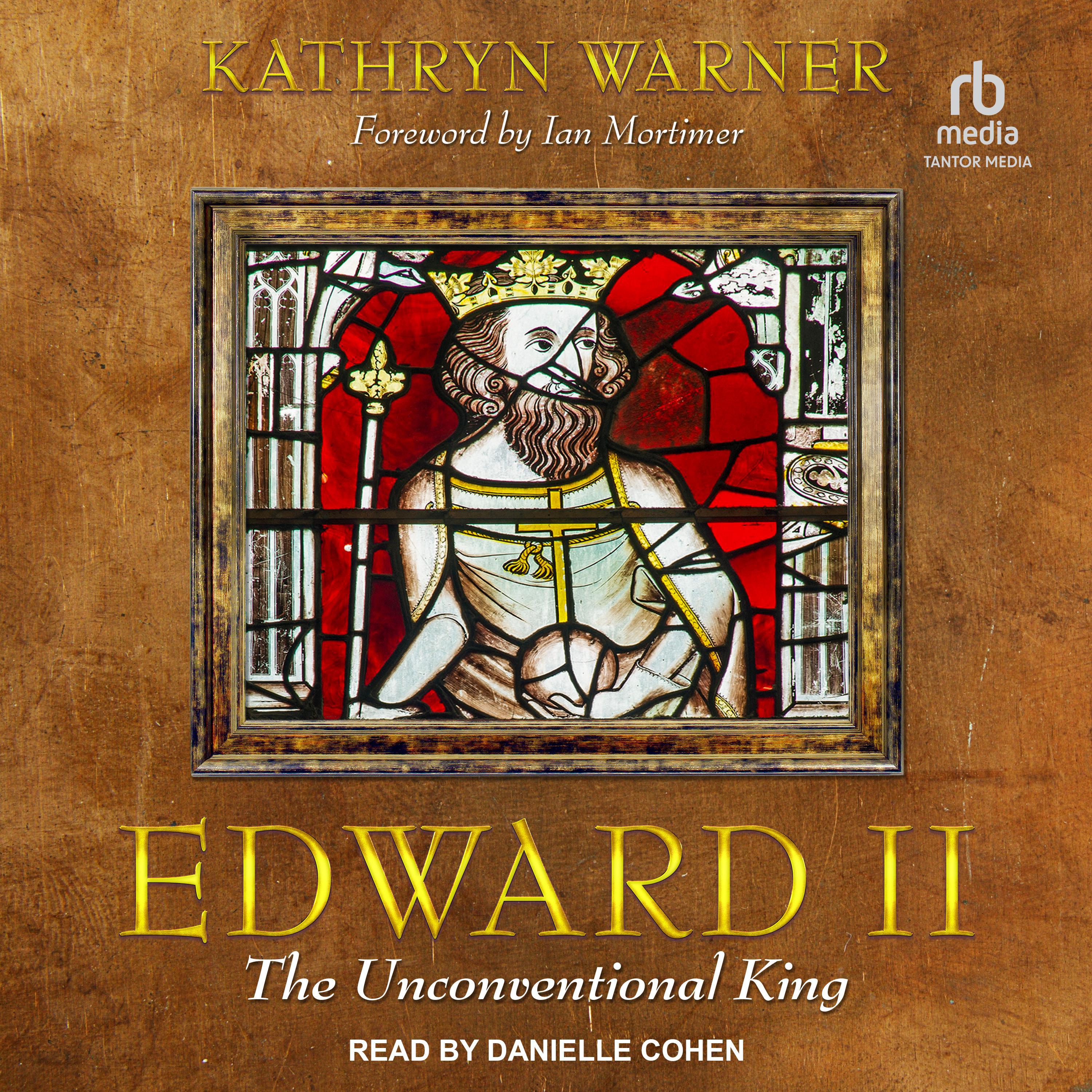 Edward II Audiobook by Kathryn Warner — Listen & Save