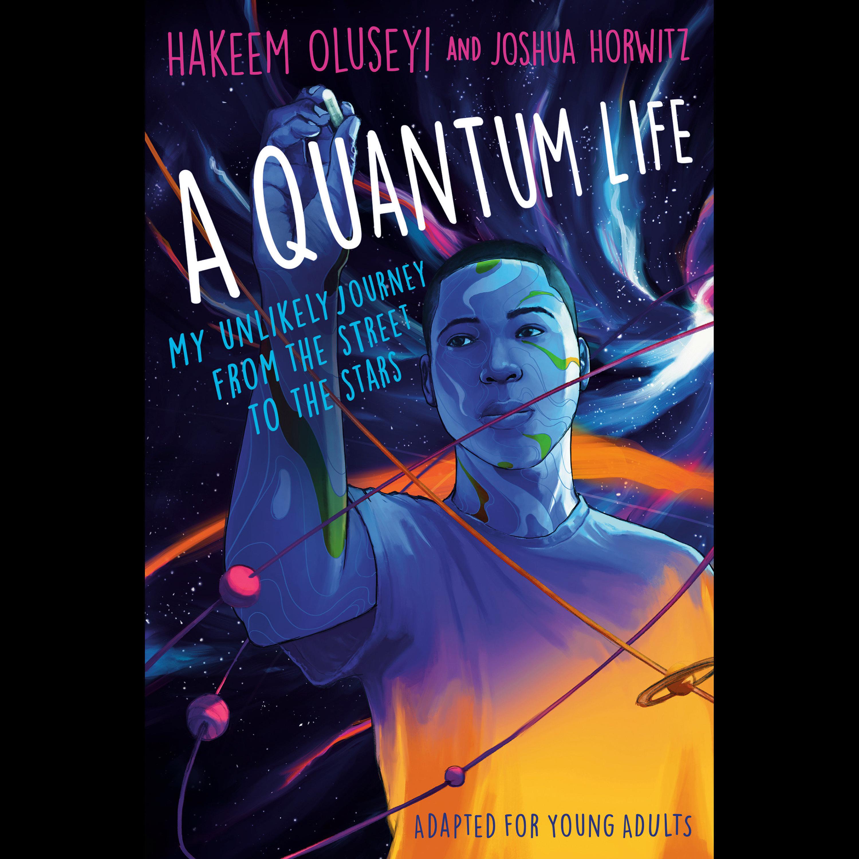 a-quantum-life-adapted-for-young-adults-audiobook-by-joshua-horwitz