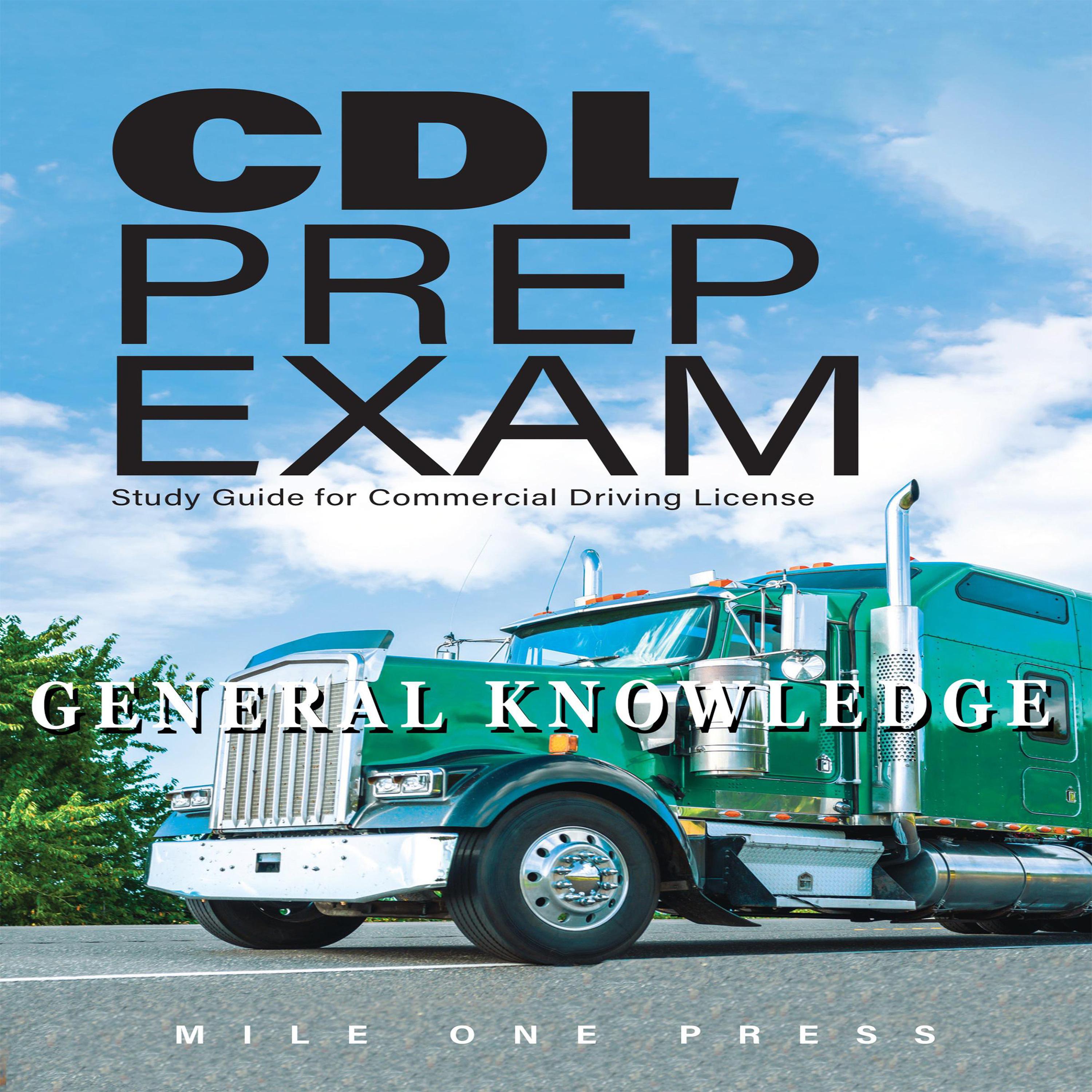 CDL Prep Exam General Knowledge Audiobook Listen Instantly!