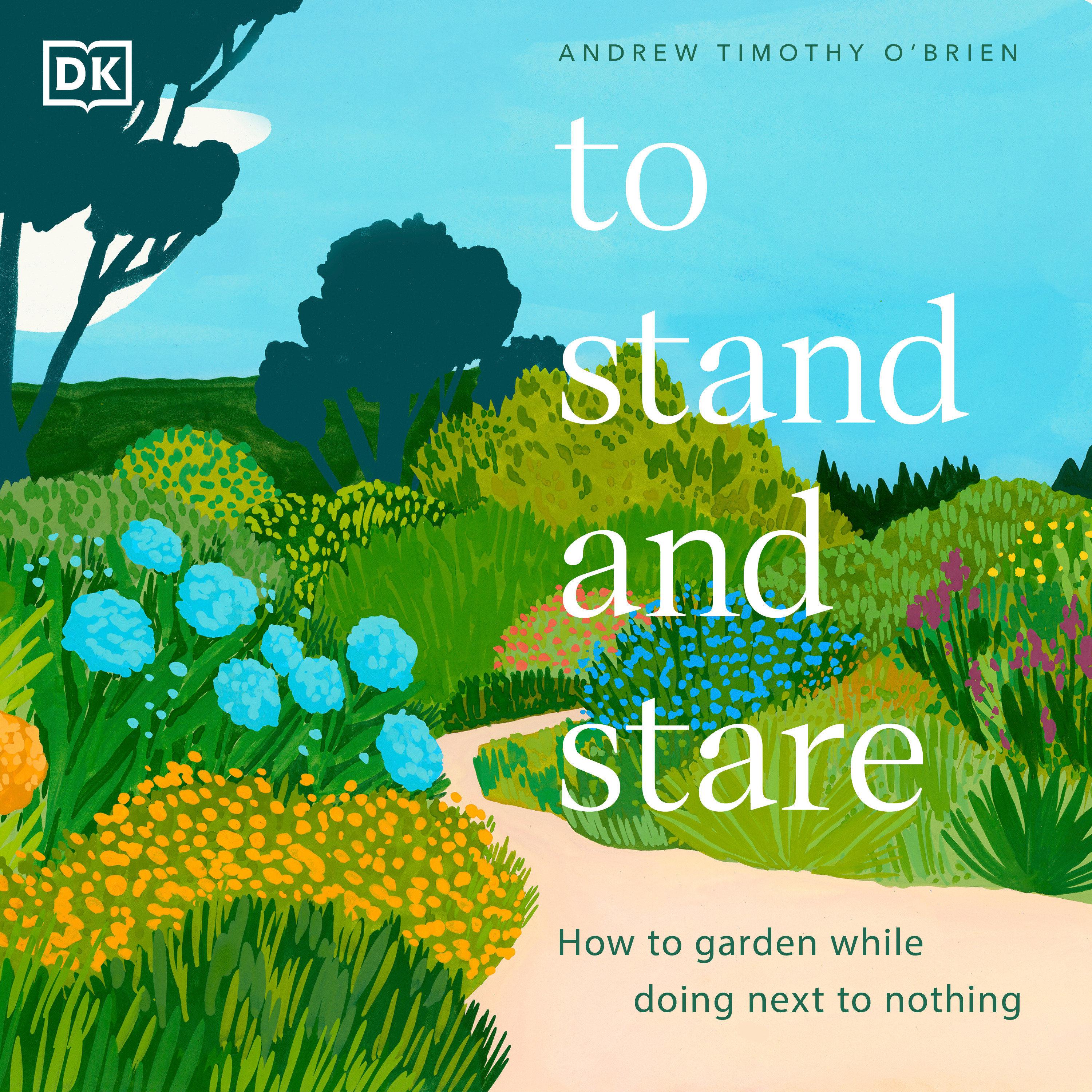 To Stand and Stare Audiobook by Andrew Timothy O'Brien
