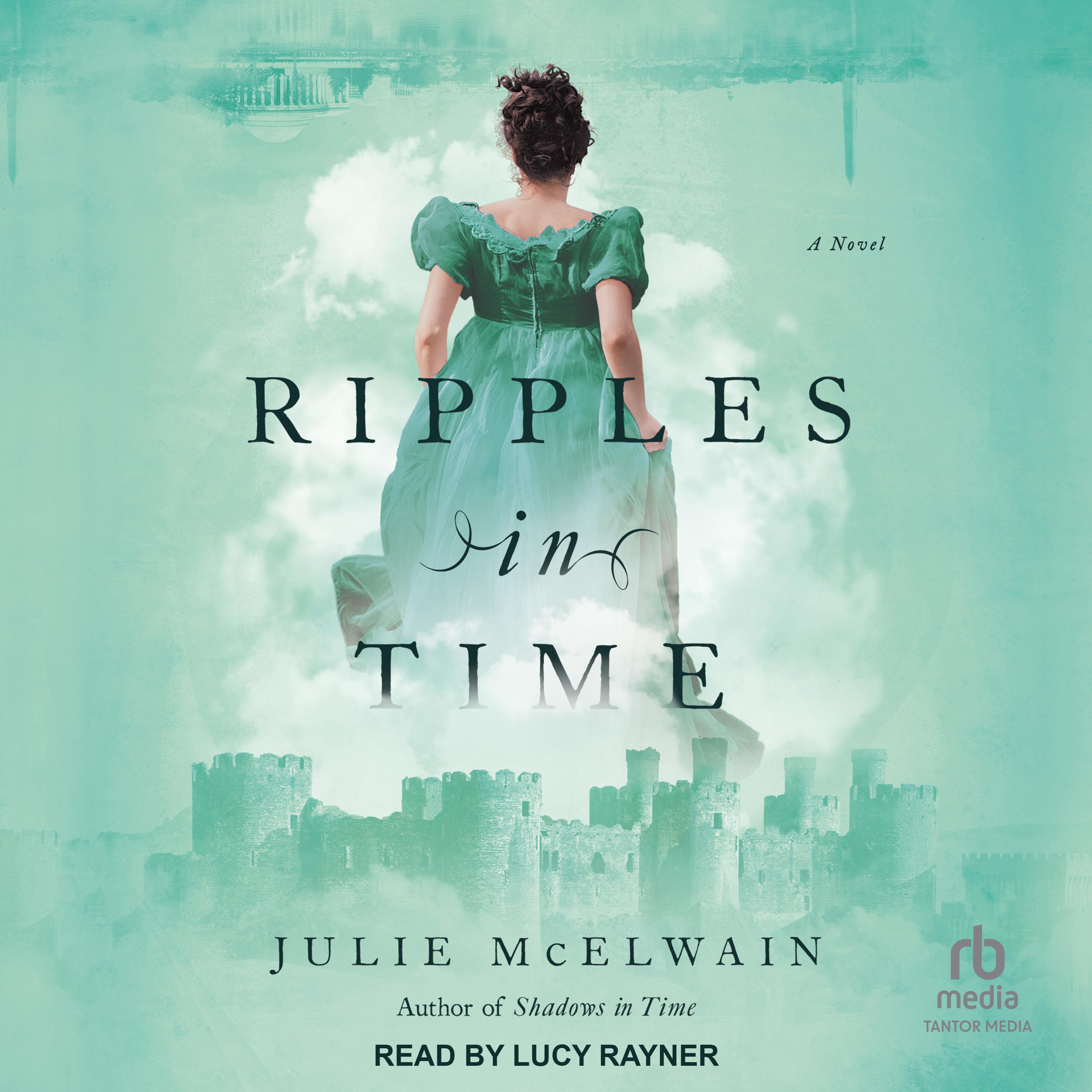Ripples in Time Audiobook by Julie McElwain — Listen Now