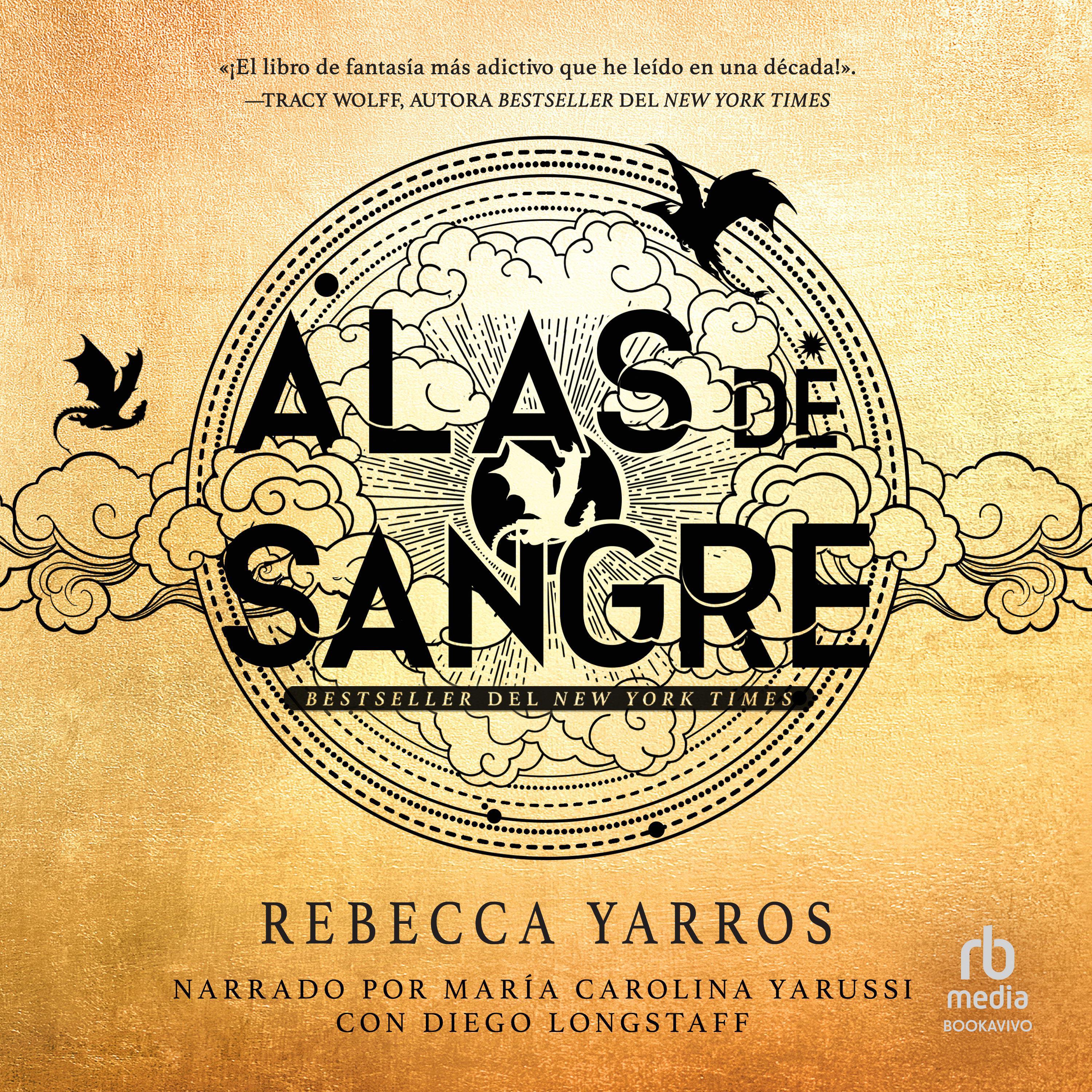 Alas de sangre (The Fourth Wing) Audiobook by Rebecca Yarros Alas de sangre (The Fourth Wing) Audiobook by Rebecca Yarros
