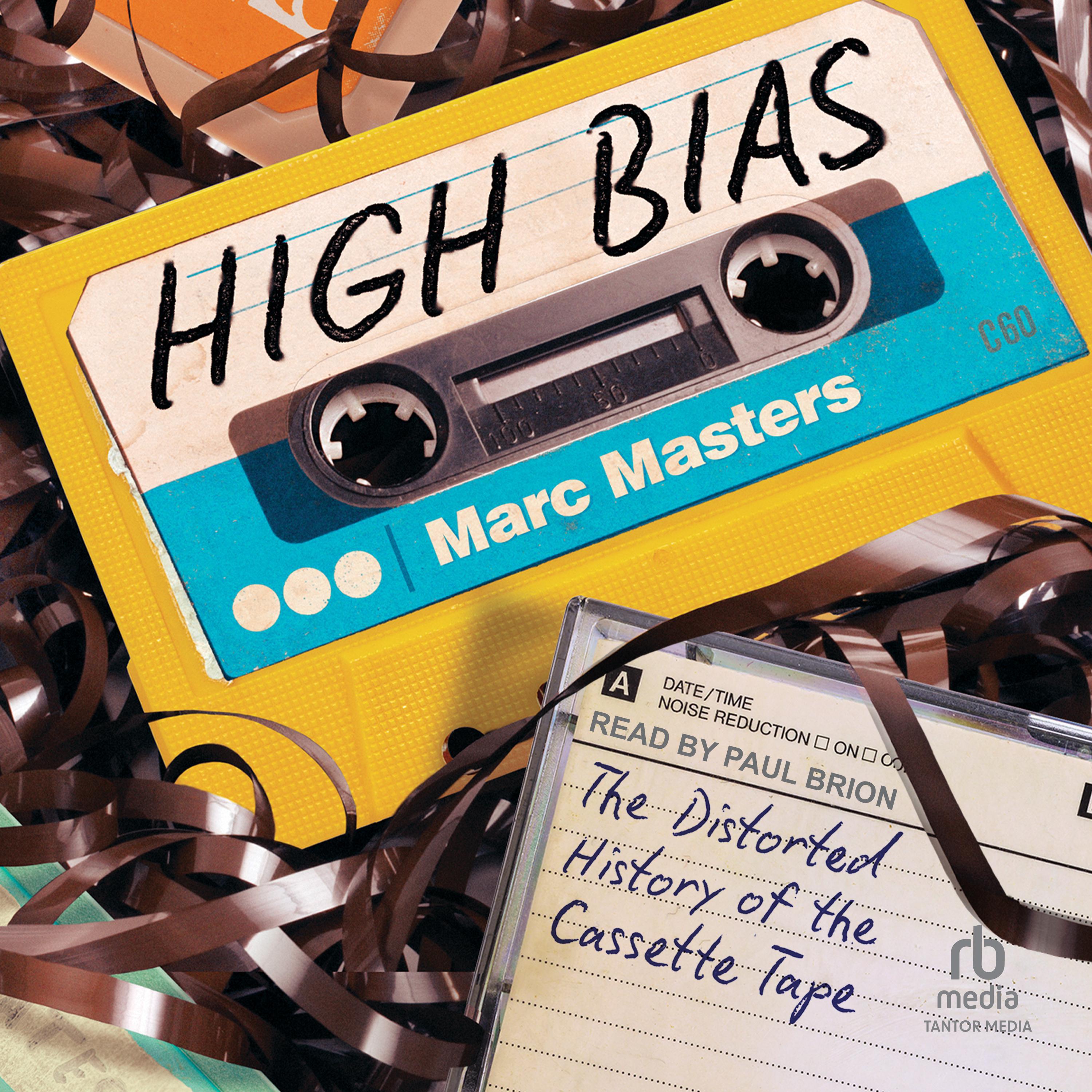 High Bias Audiobook by Marc Masters —