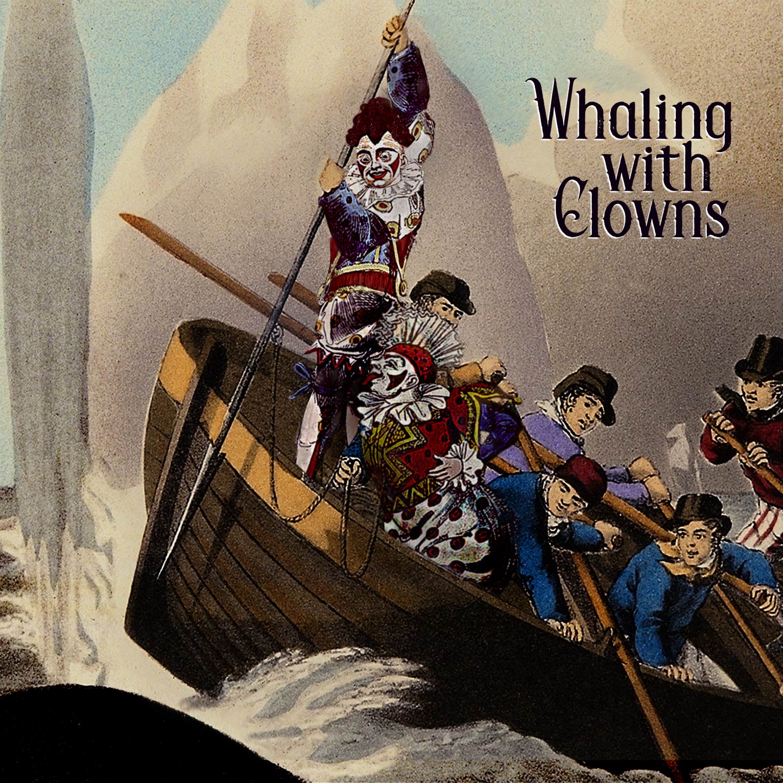 Whaling With Clowns by Chris Kuriata