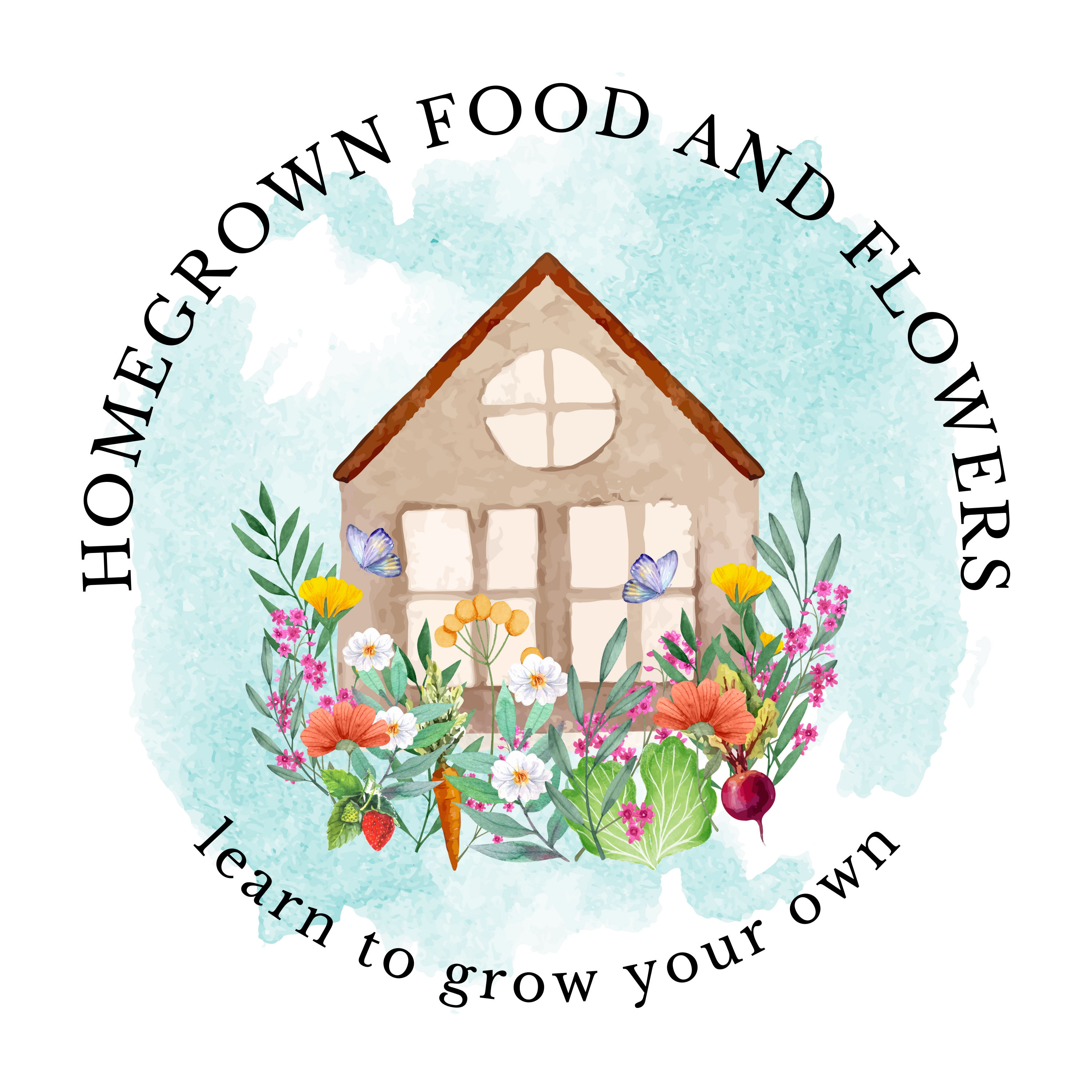 Homegrown Food and Flowers