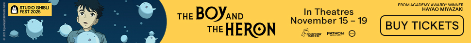 Studio Ghibli Fest 2025. The Boy and the Heron. From Academy Award Winner Hayao Miyazaki. In Theatres November 15 - 19. Fathom Entertainment. GKIDS.