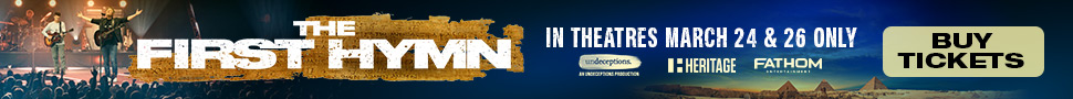 THE FIRST HYMN - Resurrecting an ancient song for the modern church. Ben Fielding, Christ Tomlin, John Dickson. March 24 & 26 ONLY. undeceptions. Heritage. Fathom Entertainment.