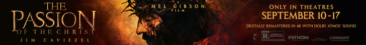 A MEL GIBSON FILM THE PASSION OF THE CHRIST JIM CAVIEZEL ONLY IN THEATRES SEPTEMBER 10-17