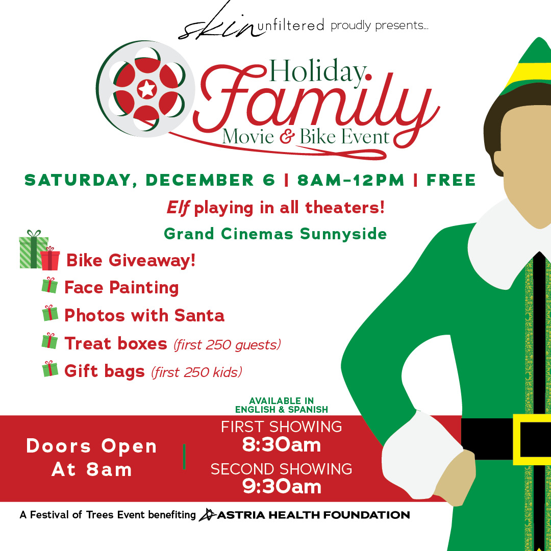 Astria Health and Skin Unfiltered proudly presents Holiday Family Movie & Bike Event - December 6 - See Elf - 8AM - 12 PM - Free - Click/tap for more information