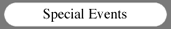 Special Events