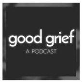 good-grief-podcast-bw good-grief-podcast-bw