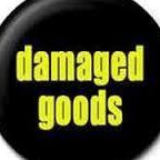 Damaged Goods 1