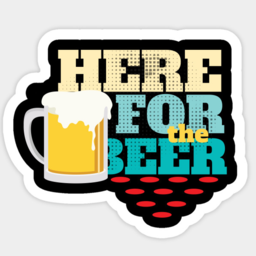 Here for Beer