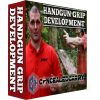 Free Online Training And Resources HANDGUN-GRIP-DEVELOPMENT-Course