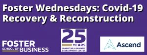 Foster Wednesdays: Covid-19 Recovery & Reconstruction