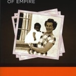 "The Afterlife of Empire" was published in November 2012 by the University of California Press.