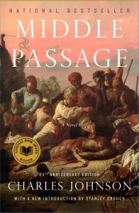 Charles Johnson's novel "Middle Passage," which won the 1991 National Book Award for Fiction, is getting a 25th anniversary release this year.