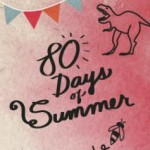 80 Days of Summer