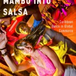 UW dance professor Juliet McMains' book "Spinning Mambo Into Salsa: Caribbean Dance in Global Commerce," was published in 2015 by Oxford University Press.