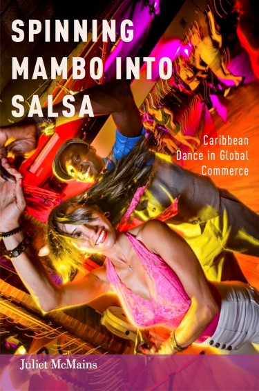 UW dance professor Juliet McMains' book "Spinning Mambo Into Salsa: Caribbean Dance in Global Commerce," was published in 2015 by Oxford University Press.