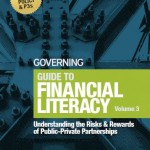 Volume three of Justin Marlowe's Guide to Financial Literacy has been published by Governing magazine.