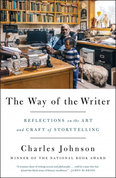 "The Way of the Writer: Reflectioins on the Art and Craft of Storytelling," by Charles Johnson, UW professor emeritus of English, was published by Scribner.