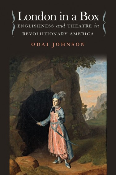"London in a Box: Englishness and Theatre in Revolutionary America" by UW drama professor Odai Johnson was published in late spring 2017 by University of Iowa Press. The cover shows actress Nancy Hallam as the character Imogen in Shakespeare's "Cymbeline," in a painting by Charles Willson Peale, 1771.
