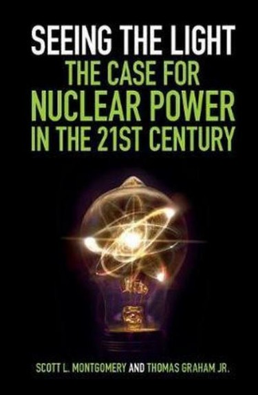 "Seeing the Light: The Case for Nuclear Power in the 21st Century," by the UW's Scott L. Montgomery with Thomas Graham Jr., was published in September by Cambridge University Press. Story is a Q and A with Montgomery.